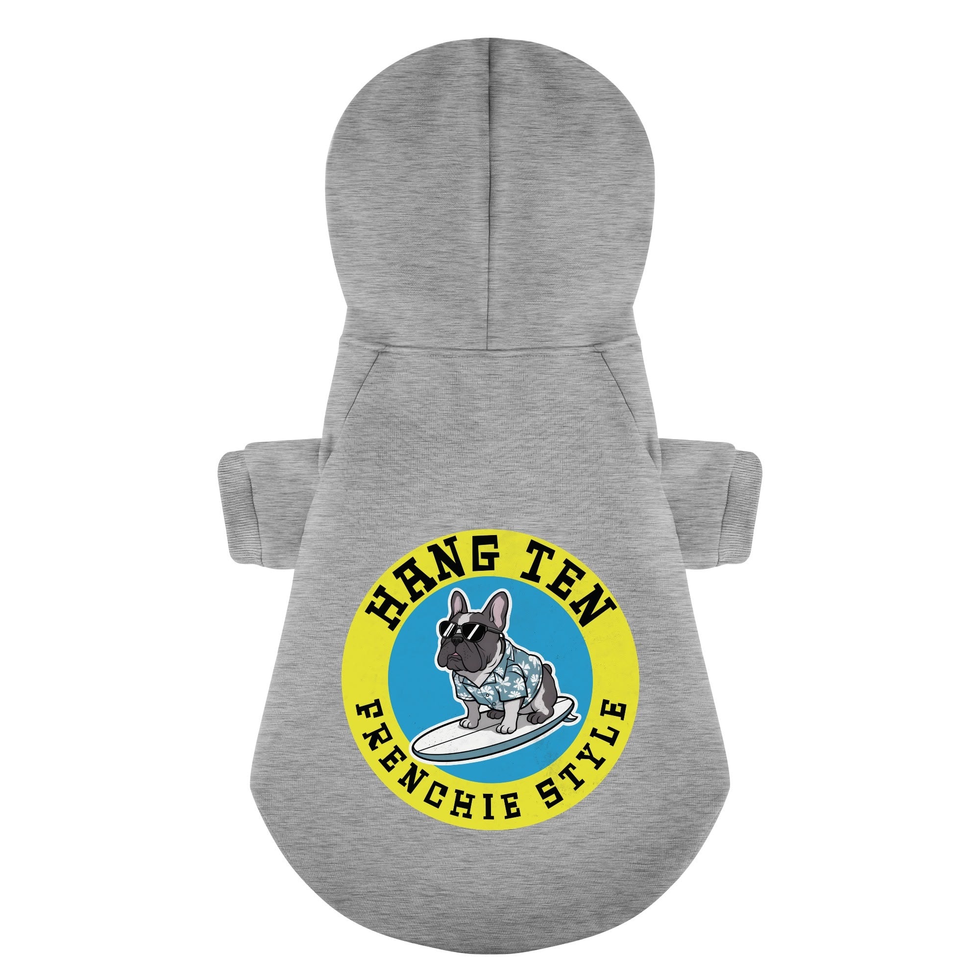 Hang Ten, Frenchie Style - Premium Personalized French Bulldog Hoodies With Funny Quotes – Stylish, Cozy, And Premium 100% Cotton Outdoor Style