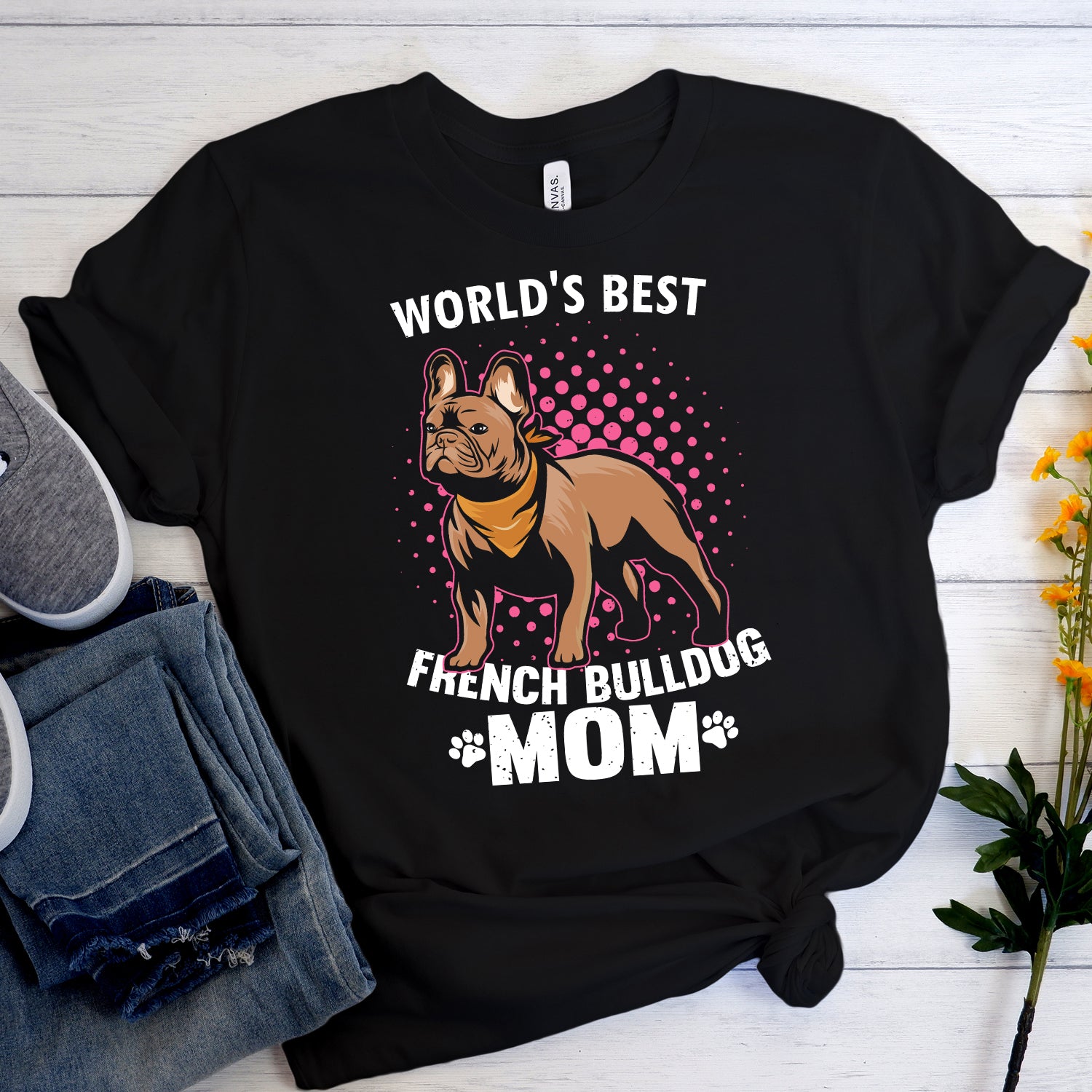 Frenchie Mom - Everyday Unisex T-shirt Indoor Comfort | Unique Design