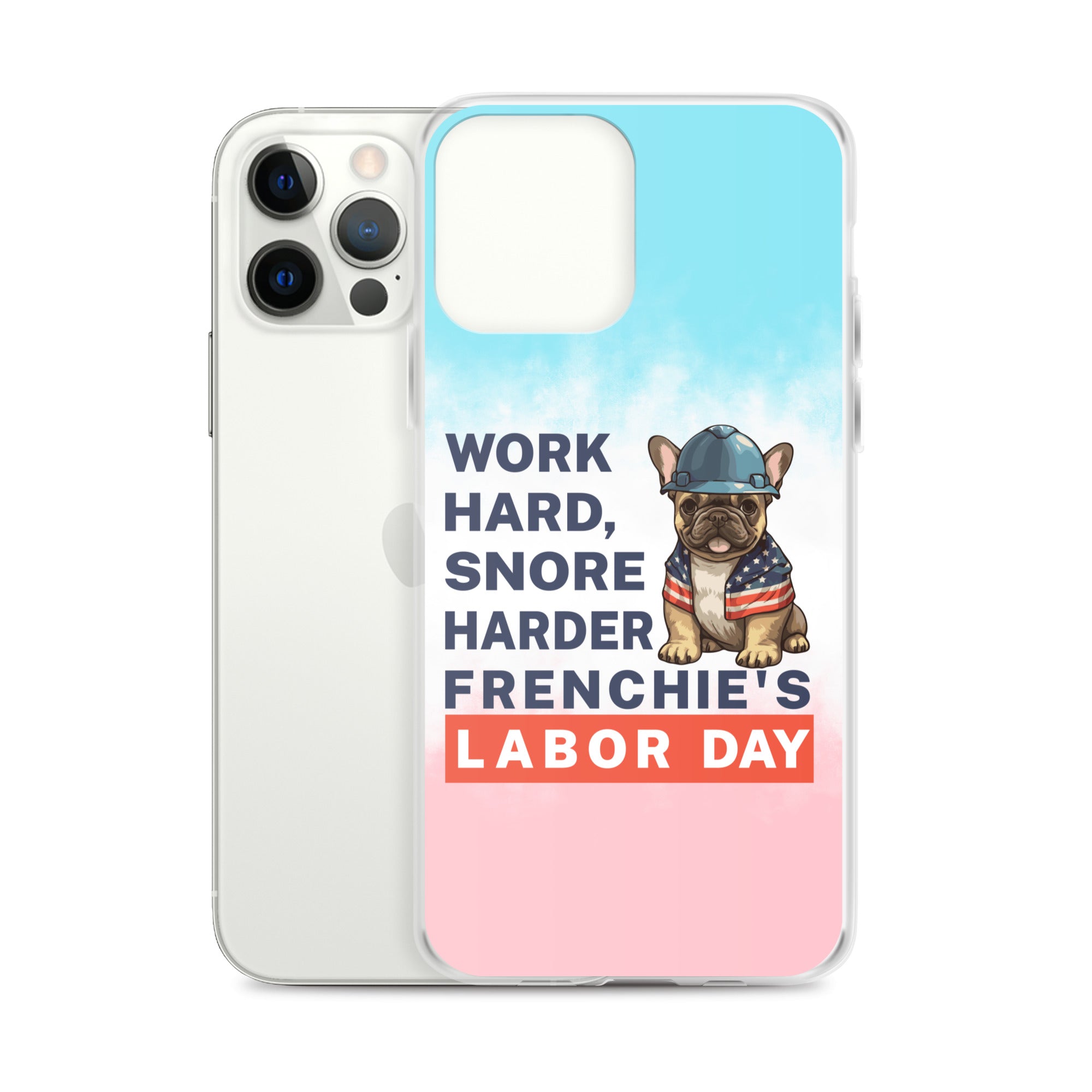French Bulldog Snore Harder Clear Case For Iphone® Comfy Pet Product