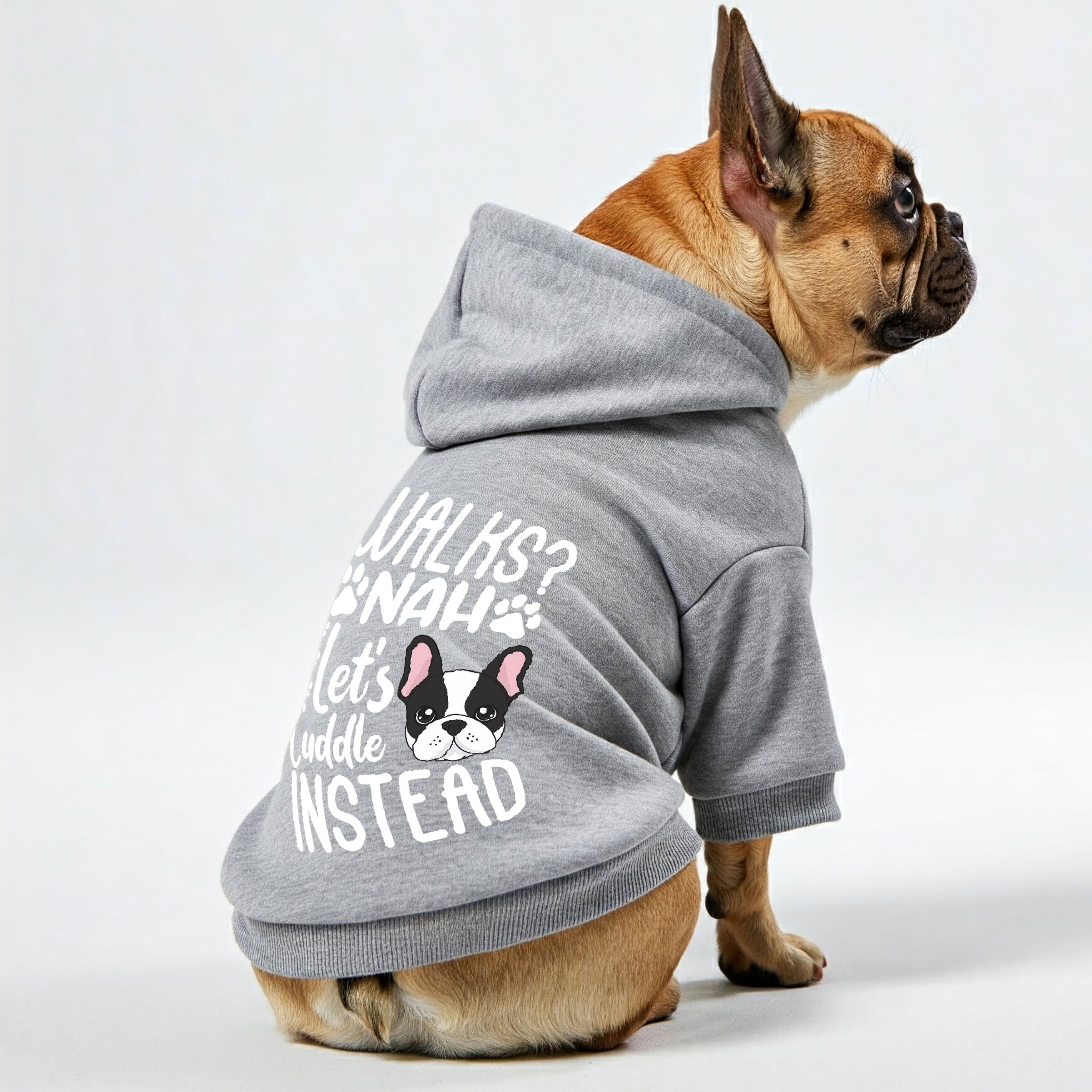 Comfortable Walks? Nah. Let’s Cuddle Instead - Personalized French Bu...