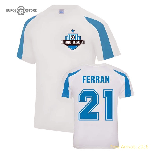 Ferran Torres Man City Sports Training Jersey Performance White