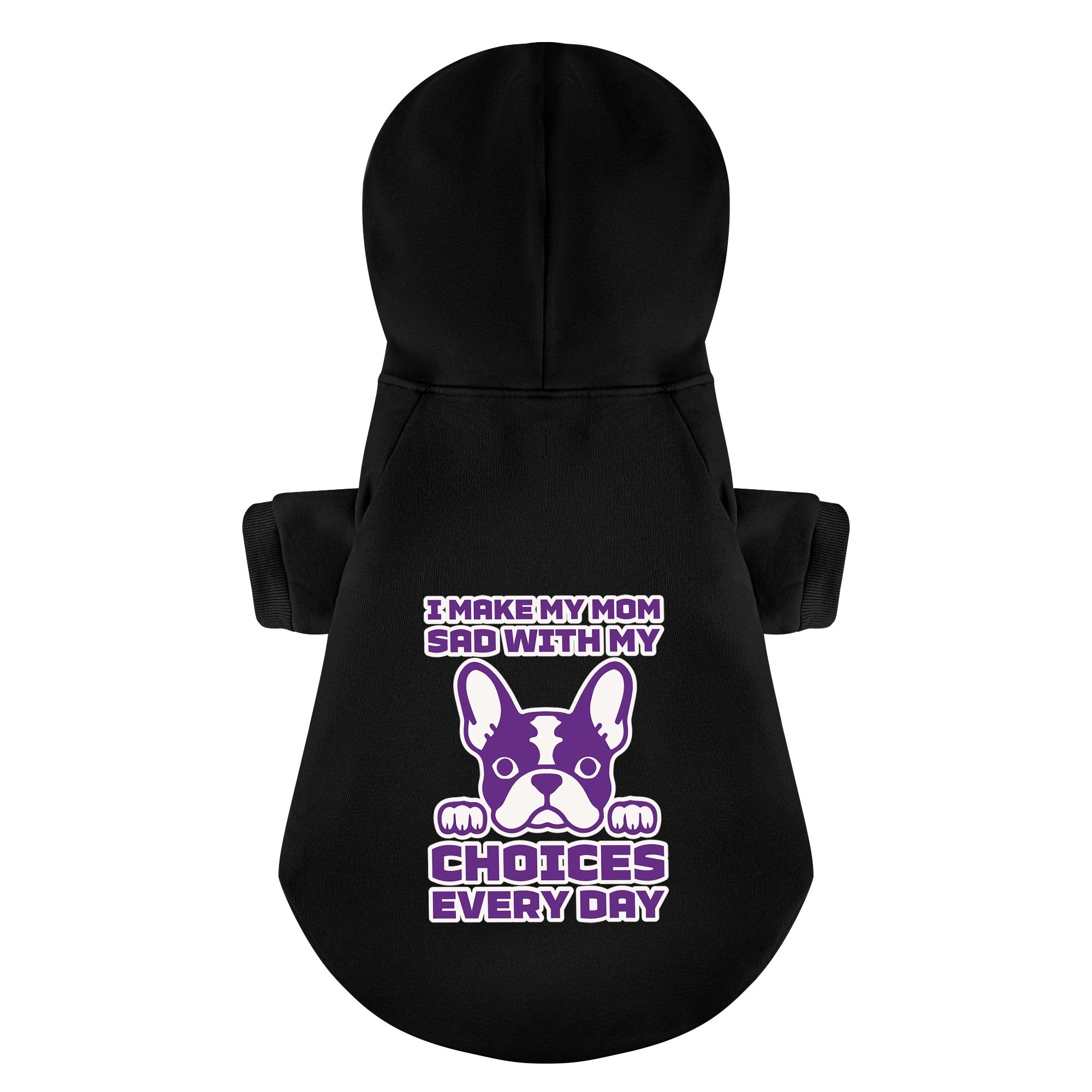 Choices - Personalized French Bulldog Hoodies with Funny Quotes – Stylish, Cozy, and Premium 100% Cotton
