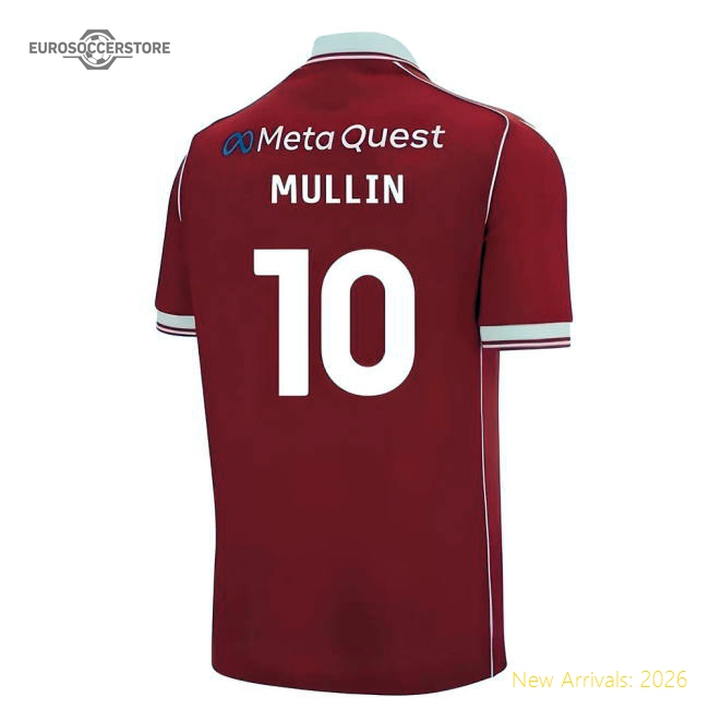 Official 2025-2026 Wrexham Home Shirt (mullin 10) - Premium Quality