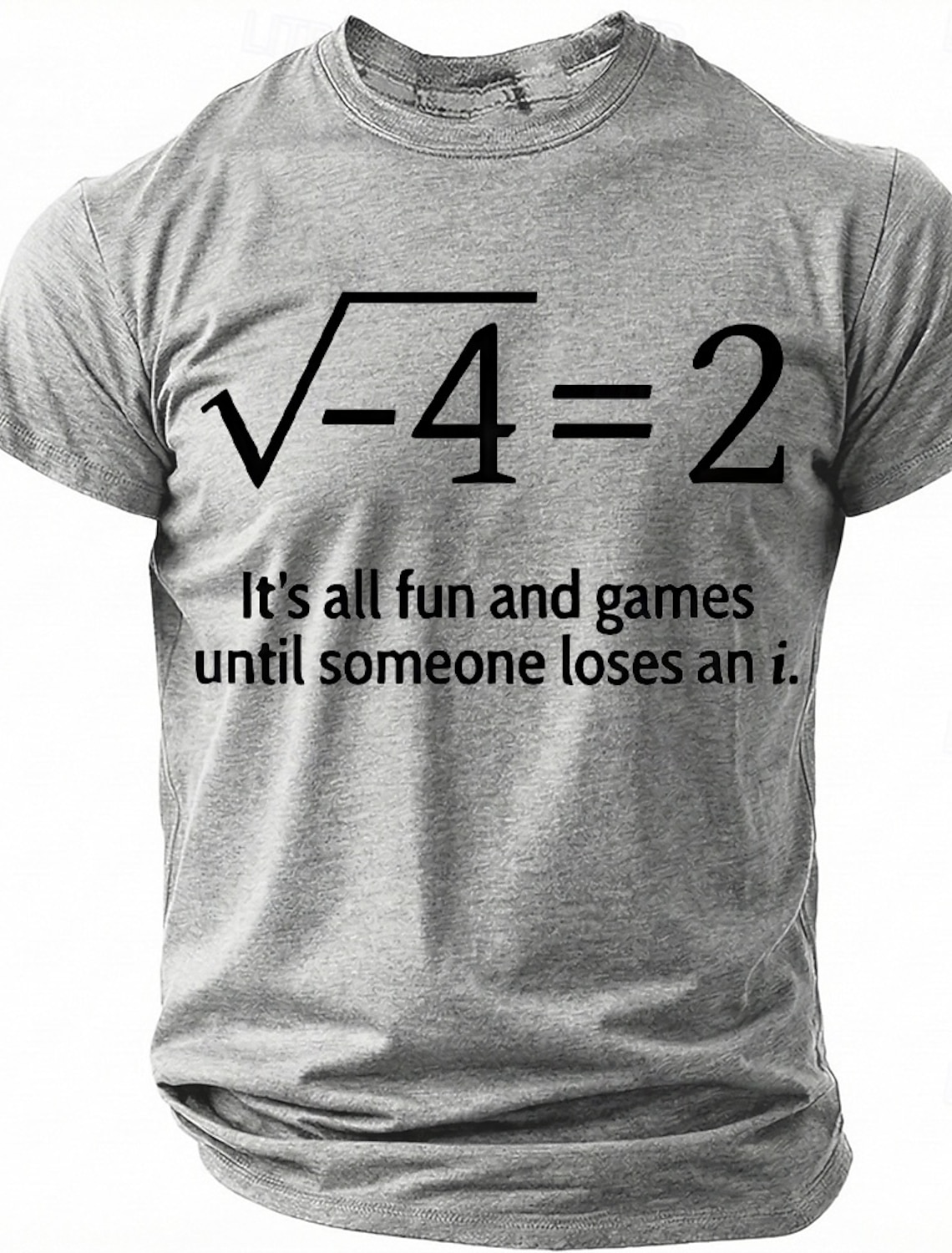 Funny Math T Shirt Its All Fun And Games Until Someone Loses An i Imaginary Number Science Geek Nerd Men Grey Short Sleeve Tee Clothing Apparel S M L XL XXL XXXL