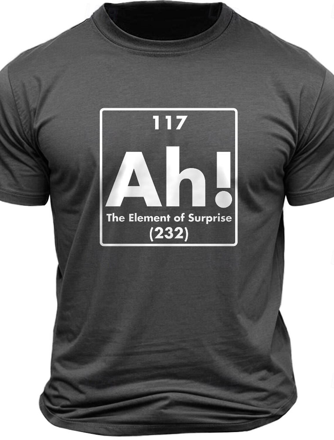 Men's Funny Graphic T-Shirt 'Ah! The Element of Surprise' Periodic
