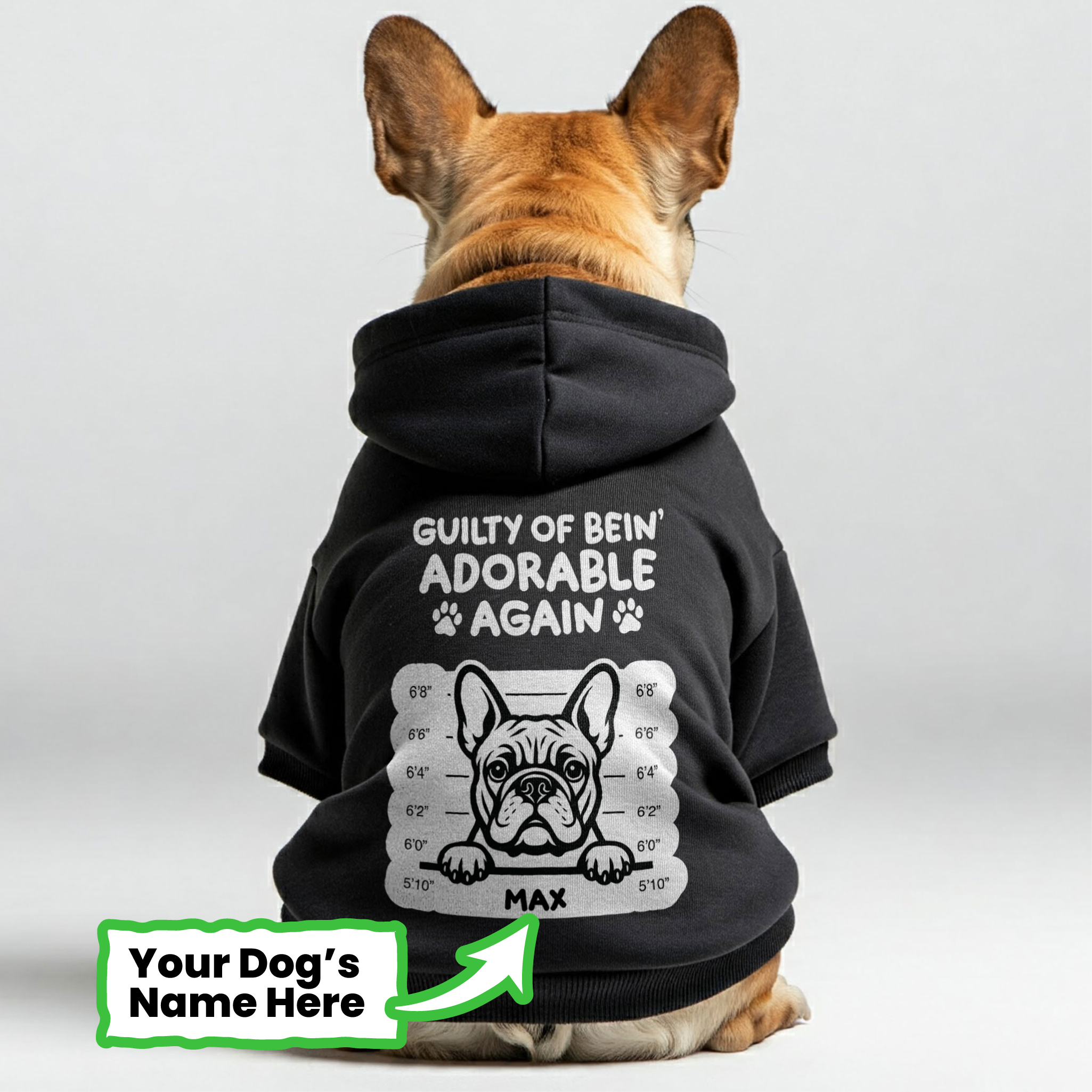 Frenchie-Fan Guilty Of Bein’ Adorable - Personalized French Bulldog H...