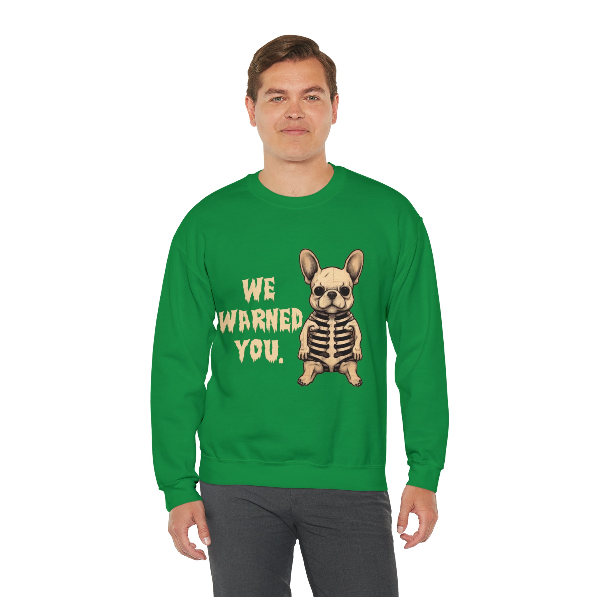 We - Stylish Warned You Halloween Unisex Sweatshirt For Dog Lovers