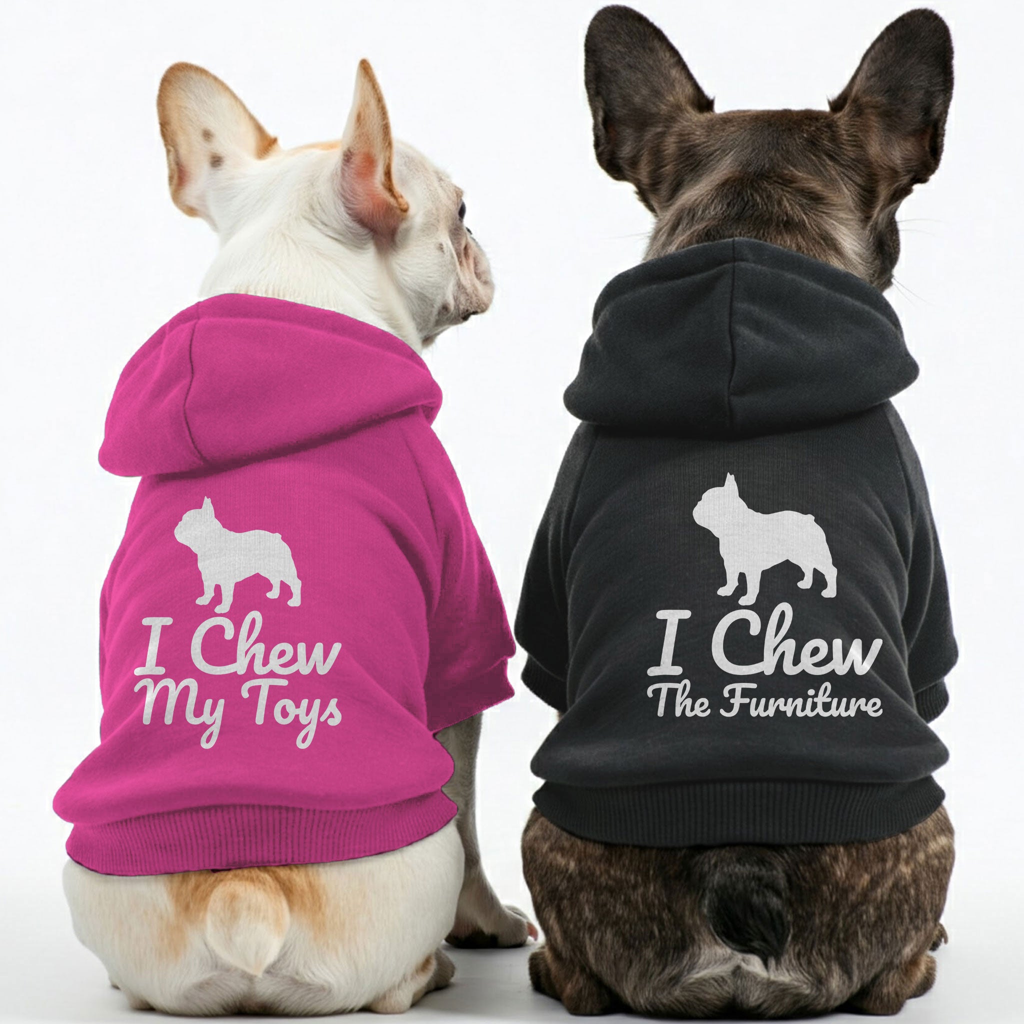 I chew my toys and I chew the furniture - Matching French Bulldog Hoodies – Stylish, Cozy & Personalized!