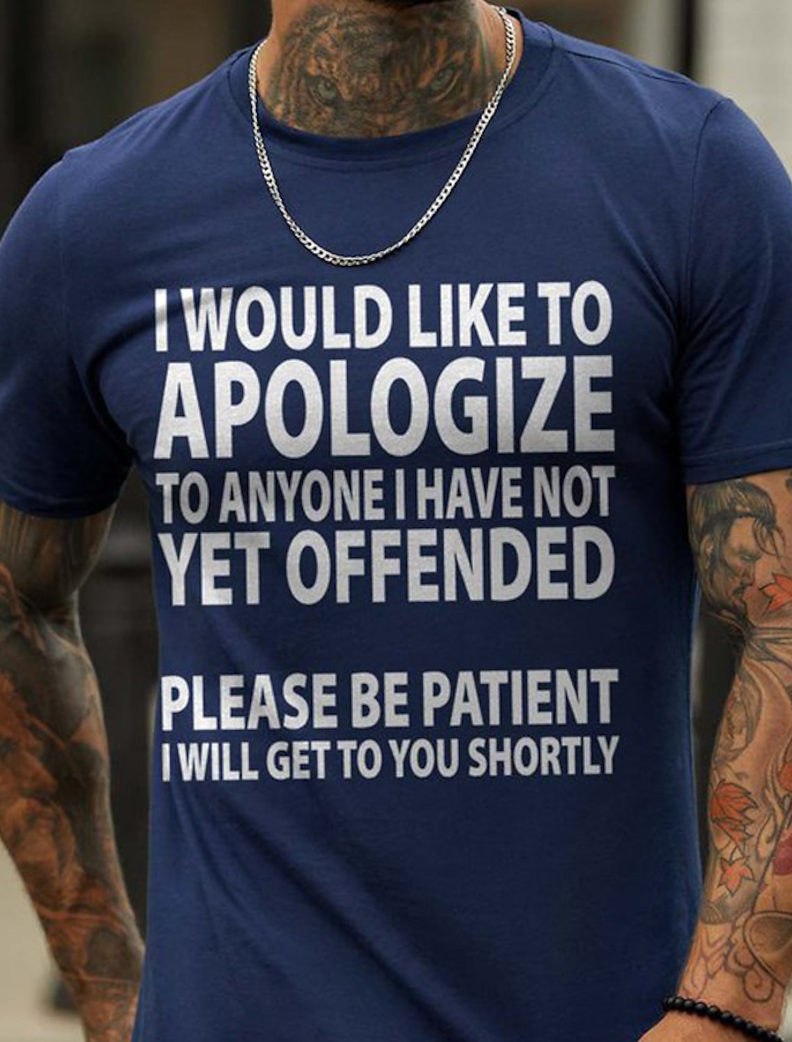 Men's Graphic T-Shirt - Sarcastic Humor 'Haven't Offended You Yet'