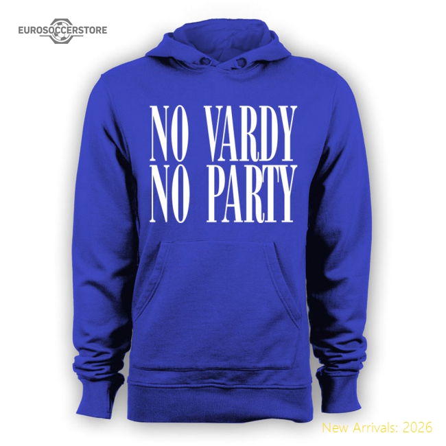 Leicester City No Vardy No Party Hoody (blue) - Match Day Jersey