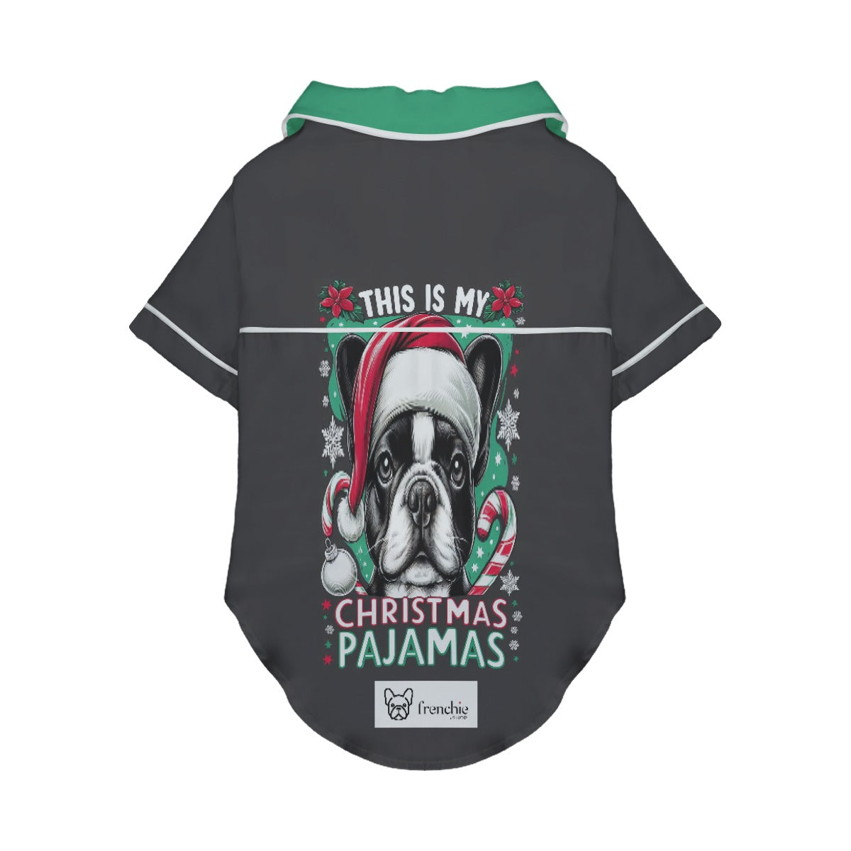 Frenchie-Fan Abby - Pajamas For French Bulldog for French Bulldog Lovers