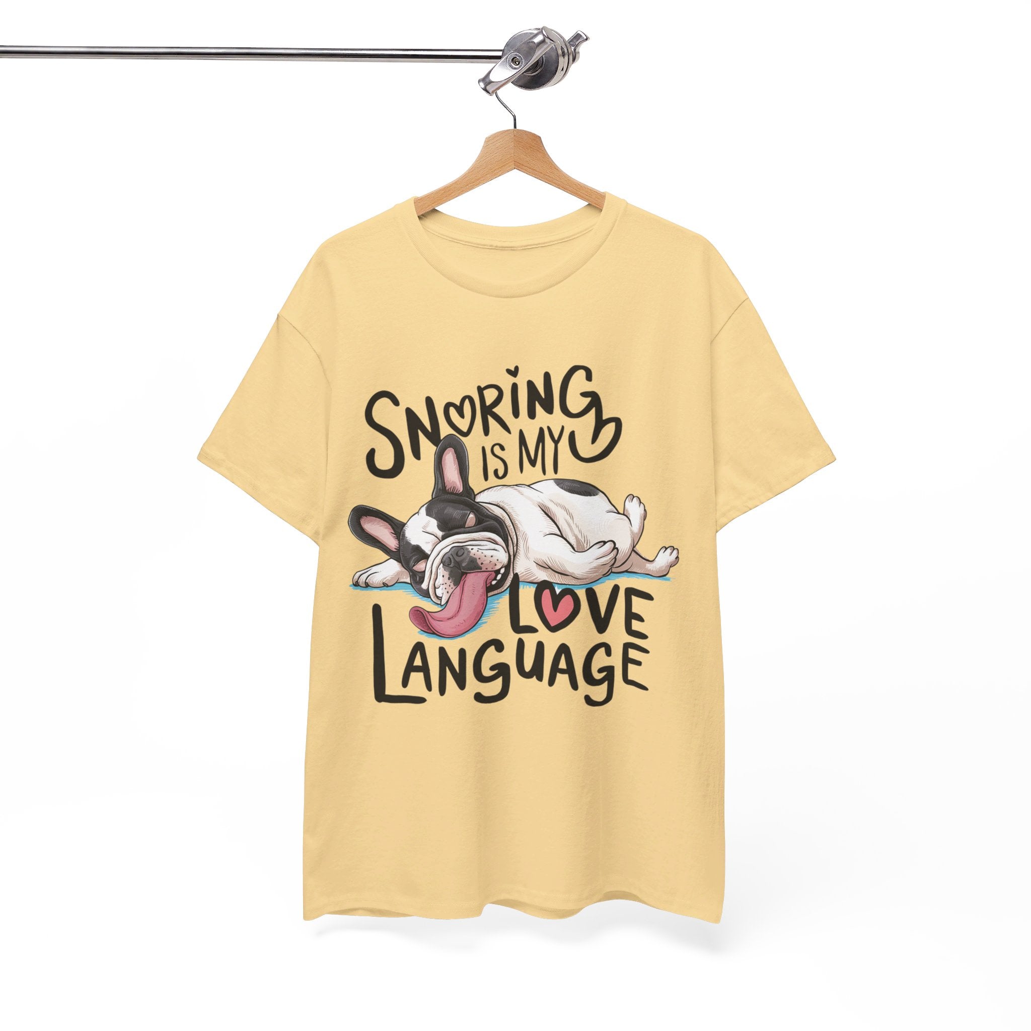 Snoring is my love language - French bulldog Unisex Tshirt
