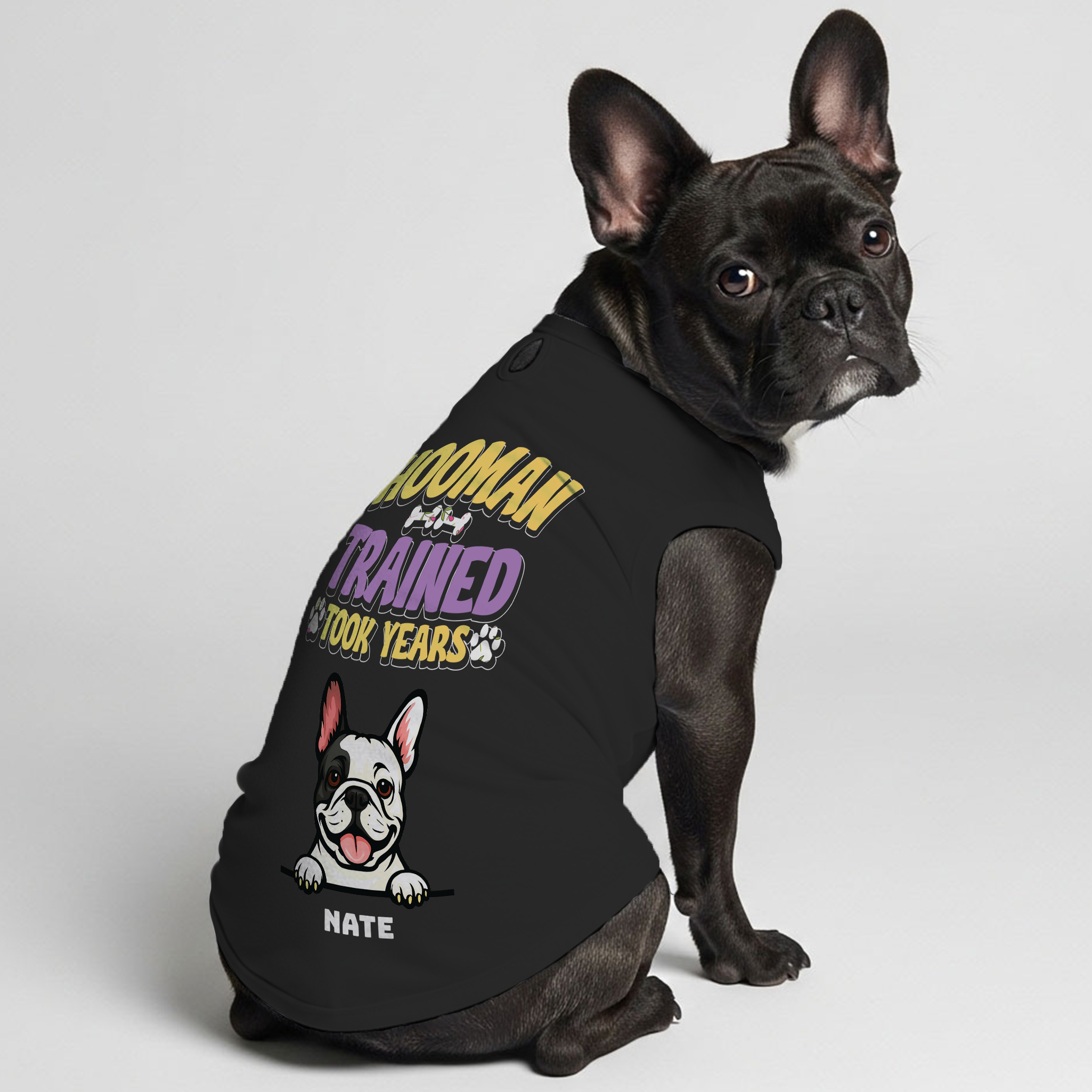 Street-Ready Hooman Trained. Took Years - Personalized Frenchie Shirt...