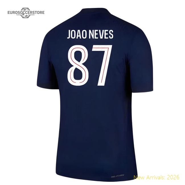 2025-2026 Psg Home Dri-Fit Adv Shirt (Joao Neves 87) Supporter Version