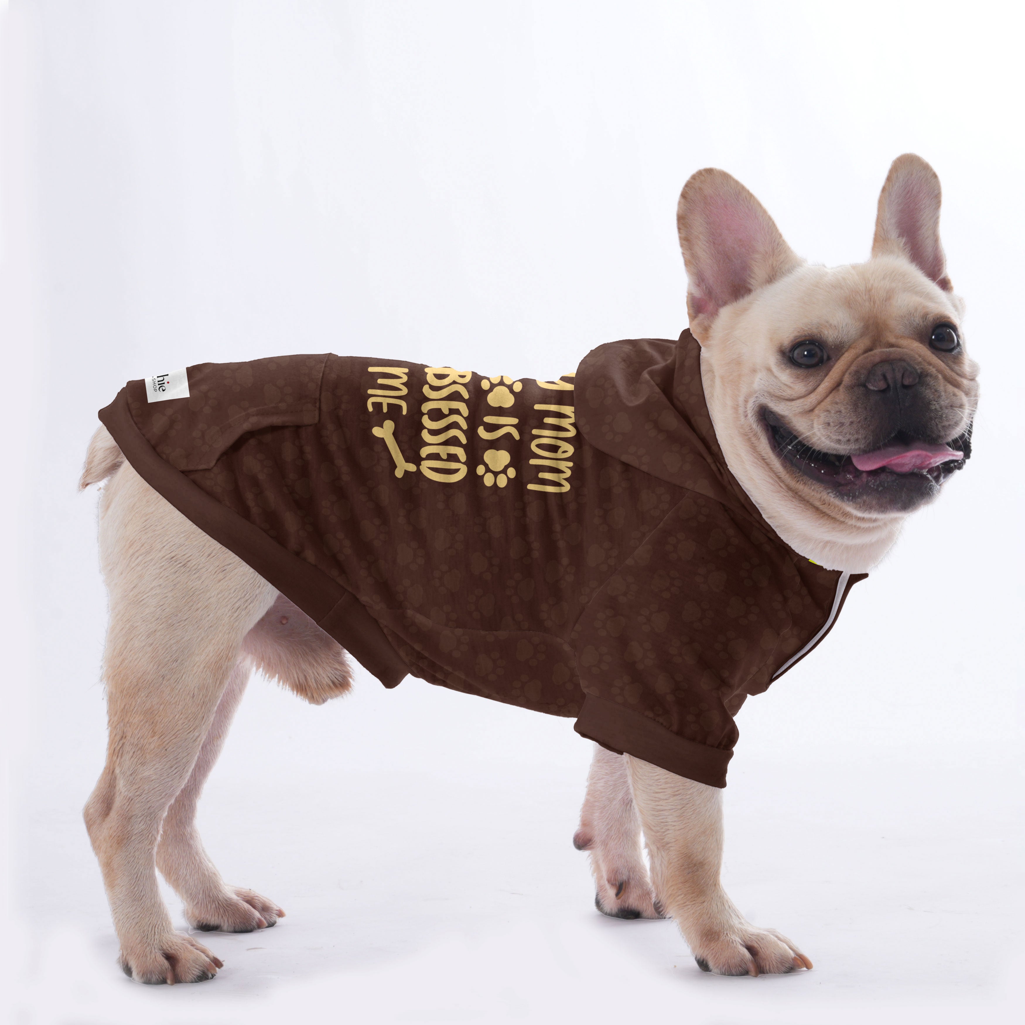 MY MOM IS OBSESSED WITH ME - Hoodies for French Bulldog | Frenchie Shop Original